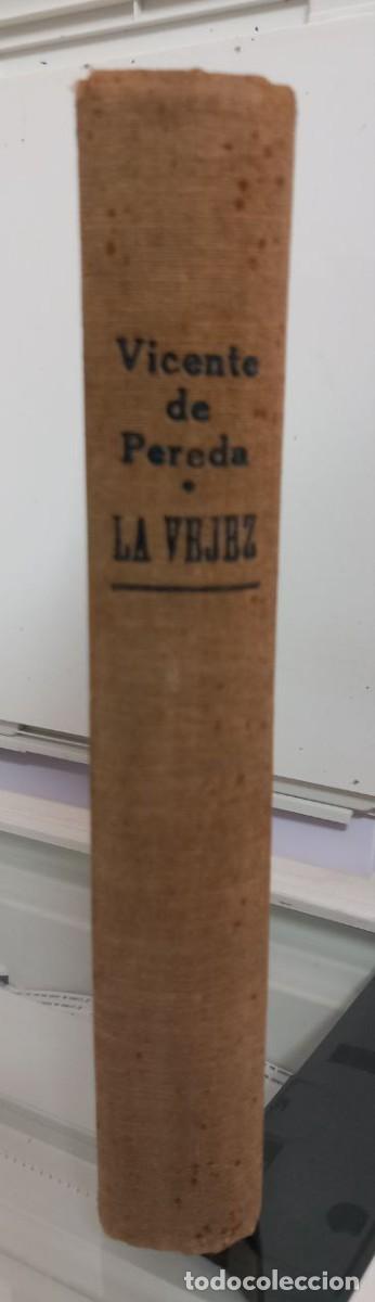 Libros: La vejez. (Antolog&iacute;a comentada). - PEREDA, Vicente de: - Foto 2