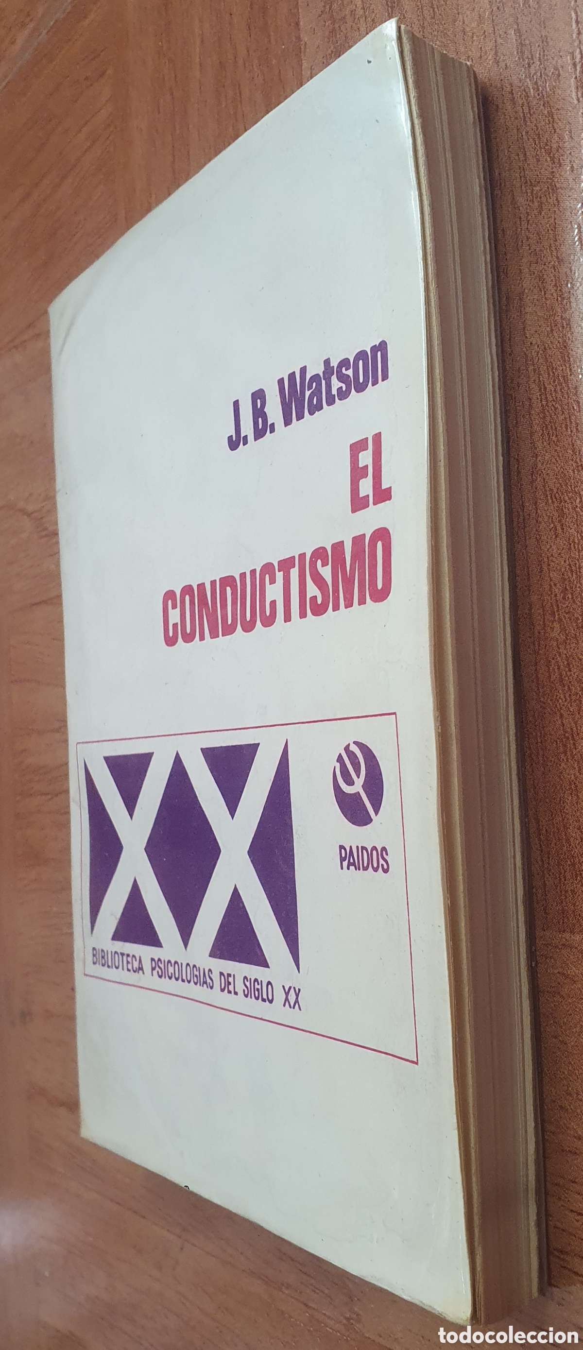 Libros: El Conductismo � Paid&oacute;s - J. B. Watson - Foto 2
