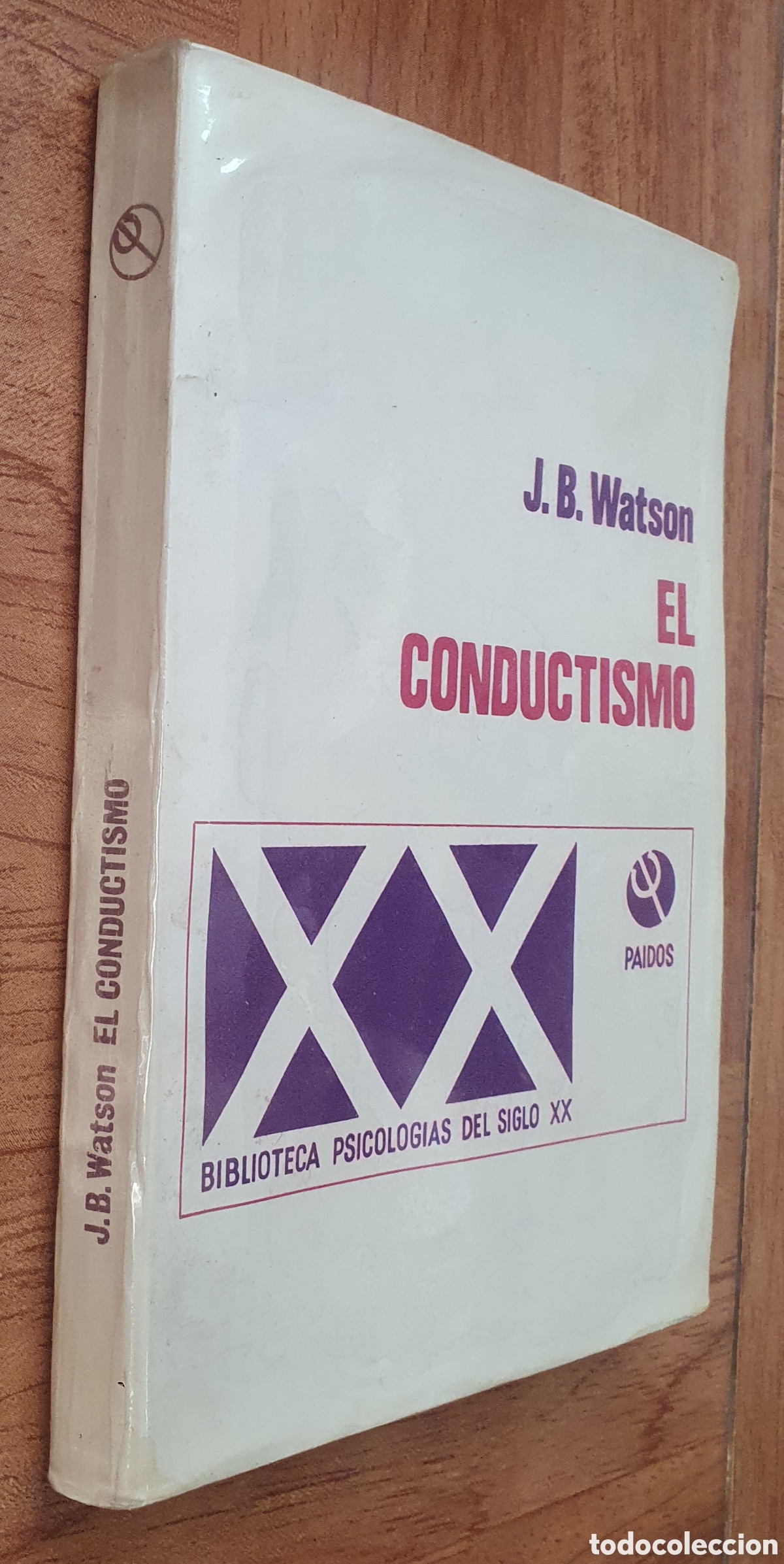 Libros: El Conductismo � Paid&oacute;s - J. B. Watson - Foto 1