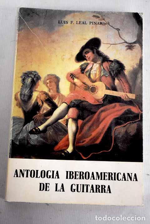 Libros: Antolog&iacute;a iberoamericana de la guitarra - Foto 1