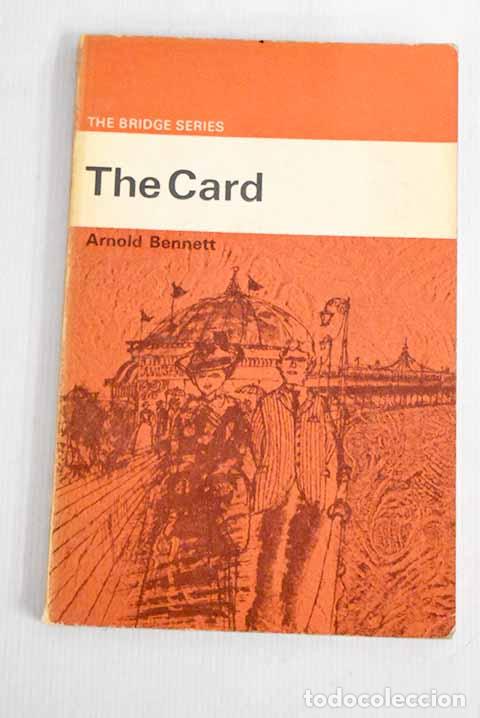 Libros: The Card: Bennett, Arnold.- Bennett, Arnold - Foto 1