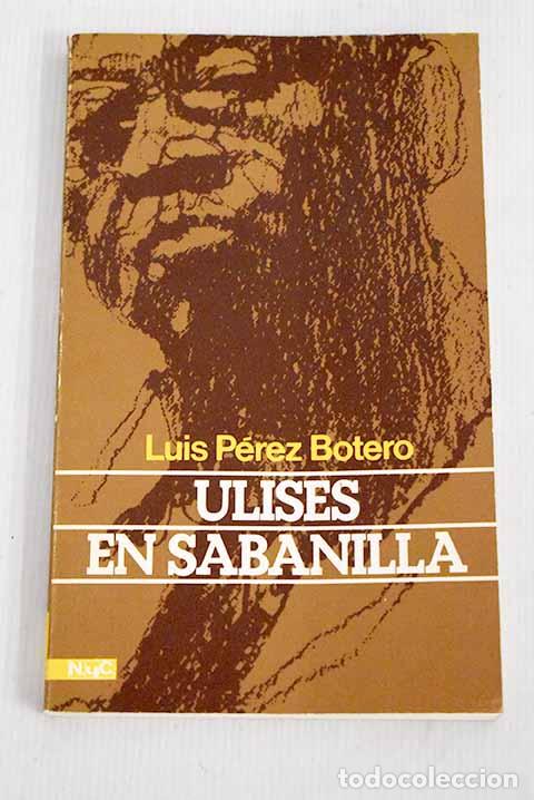 Libros: Ulises en sabanilla y otros cuentos.- P&eacute;rez Botero, Luis - Foto 1