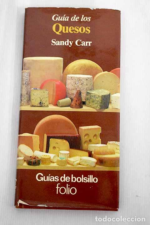 Libros: Gu&iacute;a de los quesos: Carr, Sandy.- Carr, Sandy - Foto 1