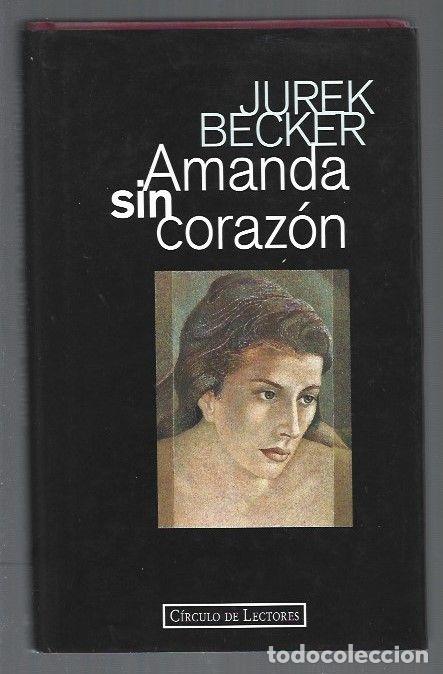 Libros: AMANDA SIN CORAZON - BECKER, JUREK - Foto 1