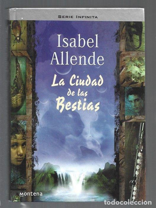 Libros: CIUDAD DE LAS BESTIAS - LA - ALLENDE, ISABEL - Foto 1