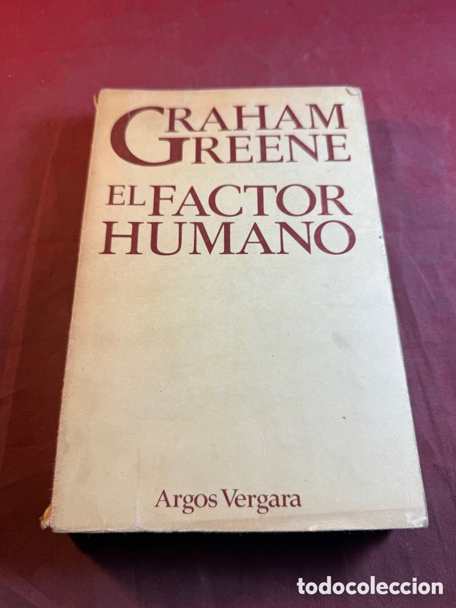 Libros: GRAHAM GREENE EL FACTOR HUMANO - Foto 1