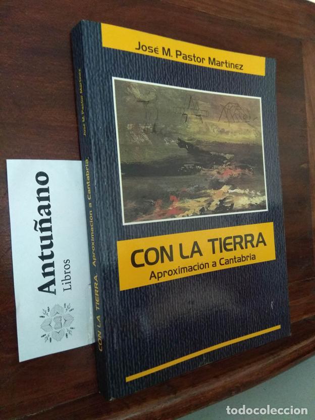 Livres: Con la tierra Aproximaci&oacute;n a Cantabria