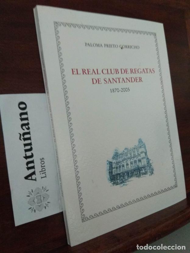 Libros: El Real Club de Regatas de Santander 1870-2005