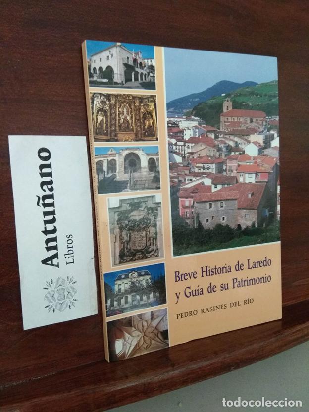 Livros em segunda m&atilde;o: Breve historia de Laredo y Gu&iacute;a de su Patrimonio