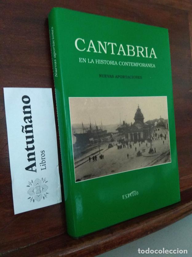 Livros em segunda m&atilde;o: Cantabria en la historia contemporanea. Nuevas aportaciones