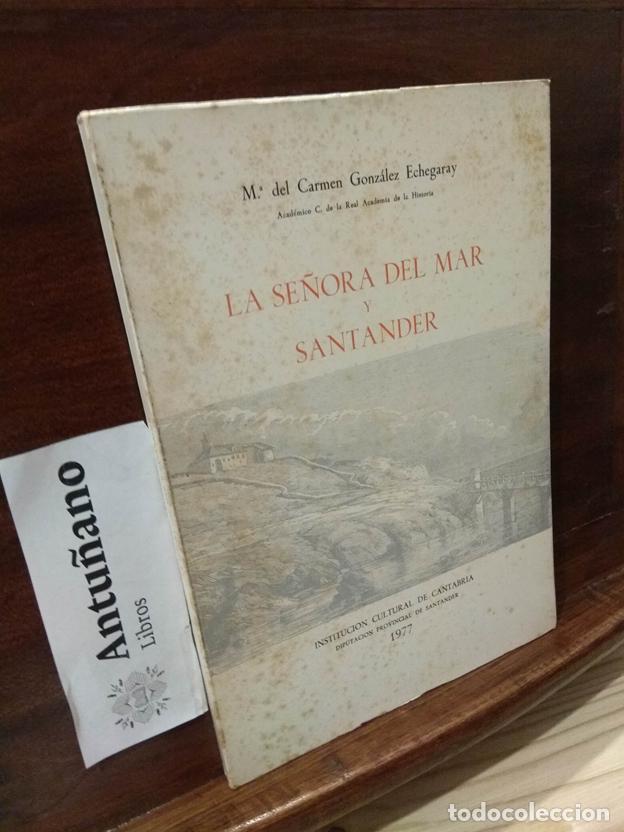 Libros: La se&ntilde;ora del mar y Santander