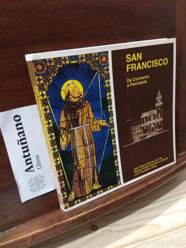 B&uuml;cher: San Francisco De Convento a Parroquia
