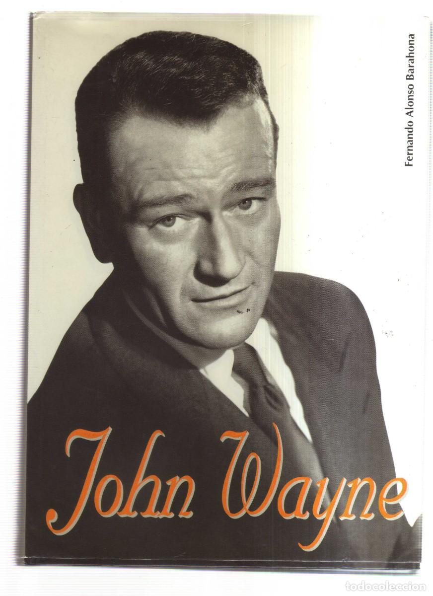 Libros: JOHN WAYNE FERNANDO ALONSO BARAHONA - Foto 1