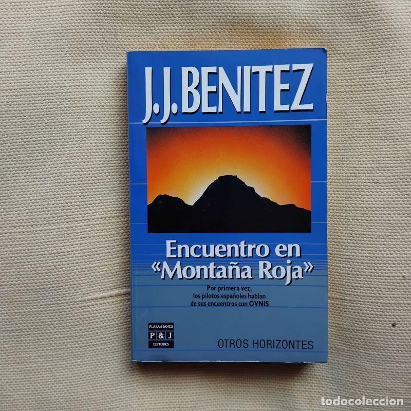 Libros: Encuentro en &rdquo;Monta&ntilde;a Roja&rdquo; - J.J. Ben&iacute;tez - Foto 1