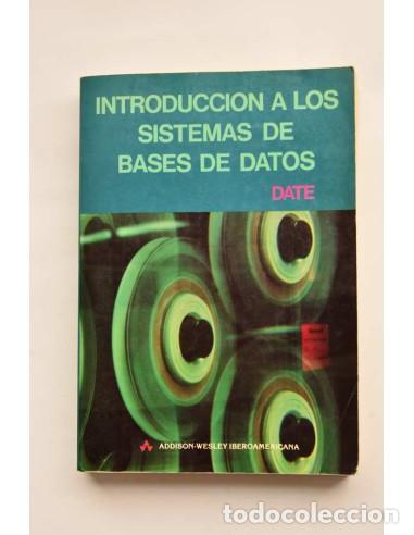 Libros: Introducci&oacute;n a los sistemas de bases de datos - DATE, J. C. - Foto 1