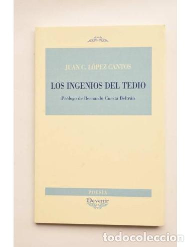Libros: Los ingenios del tedio - S&Aacute;NCHEZ, Luis - Foto 1