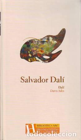 Libros: ADES, Dawn.- - Dal&iacute;. Pr&oacute;logo de Fernando Arrabal. - Foto 1
