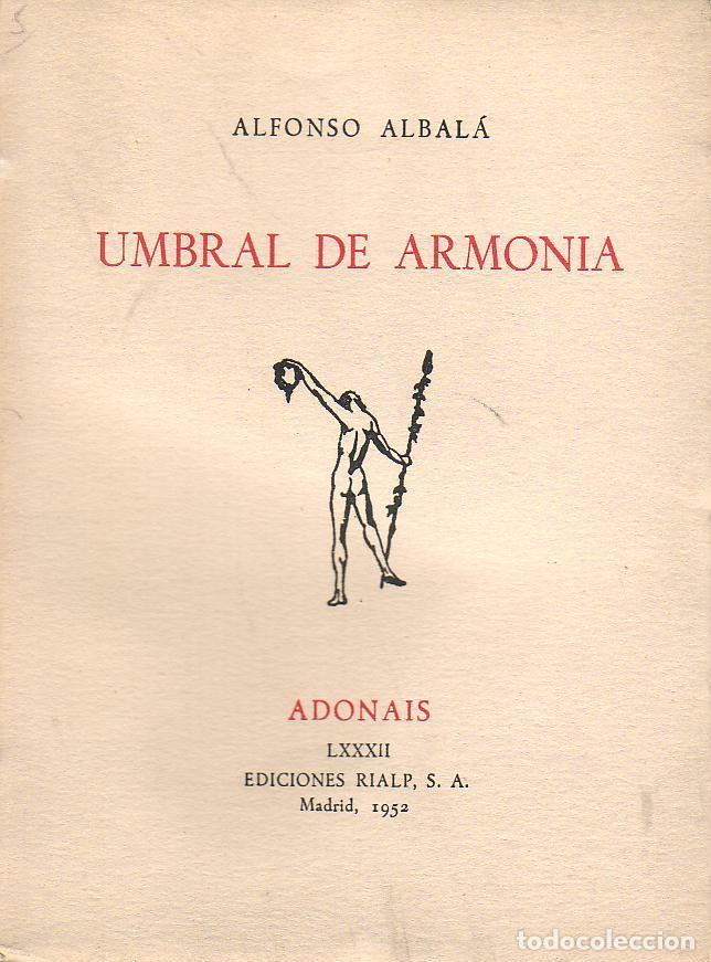 Libros: ALBAL&Aacute;, Alfonso.- - Umbral de armon&iacute;a. - Foto 1