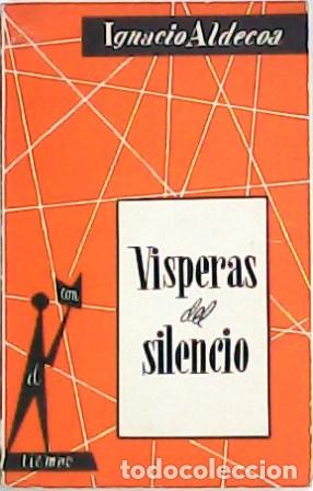 Libros: ALDECOA, Ignacio.- - V&iacute;speras del silencio. Cuentos. - Foto 1