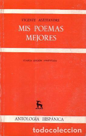 Libros: ALEIXANDRE, Vicente.- - Mis poemas mejores. - Foto 1