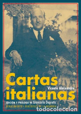 Libros: ALEIXANDRE, Vicente.- - Cartas italianas. - Foto 1