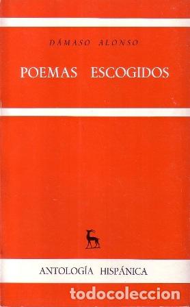 Libros: ALONSO, D&aacute;maso.- - Poemas escogidos. - Foto 1
