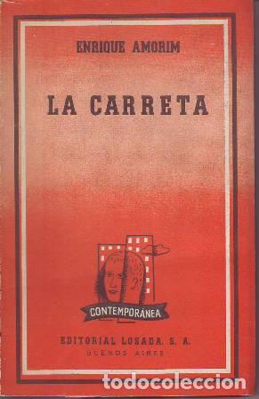 Libros: AMORIM, Enrique.- - La carreta. Novela. - Foto 1