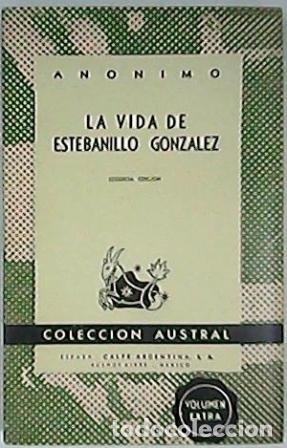 Libros: ANONIMO.- - La vida de Estebanillo Gonz&aacute;lez. - Foto 1