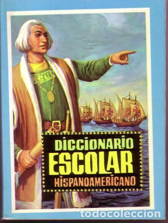 Libri di seconda mano: ARDANUY OLAG&Uuml;E, Jos&eacute;.- - Diccionario escolar hispanoamericano.