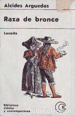 Libros: ARGUEDAS, Alcides.- - Raza de bronce. Novela. - Foto 1