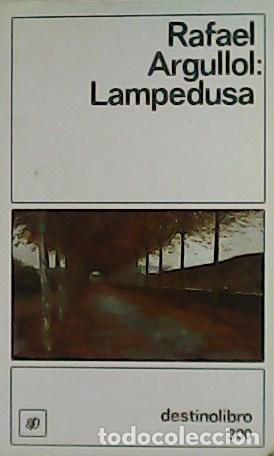 Libros: ARGULLOL, Rafael.- - Lampedusa. - Foto 1