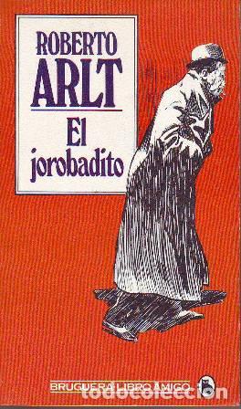 Libros: ARLT, Roberto.- - El jorobadito. - Foto 1