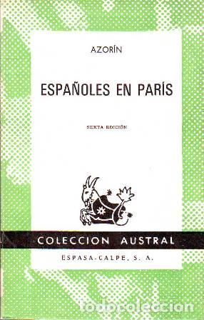 Libros: AZORIN.- - Espa&ntilde;oles en Par&iacute;s. - Foto 1