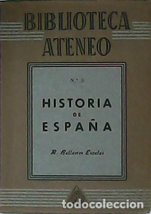 Libros: BALLESTER ESCALAS, Rafael.- - Historia de Espa&ntilde;a. - Foto 1