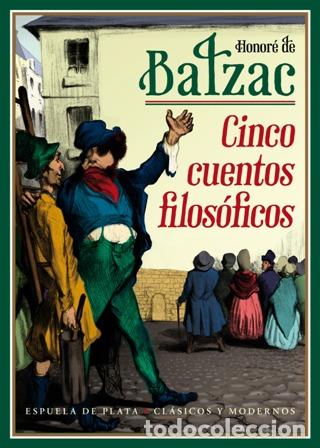 Libros: BALZAC, Honor&eacute; de.- - Cinco cuentos filos&oacute;ficos. - Foto 1