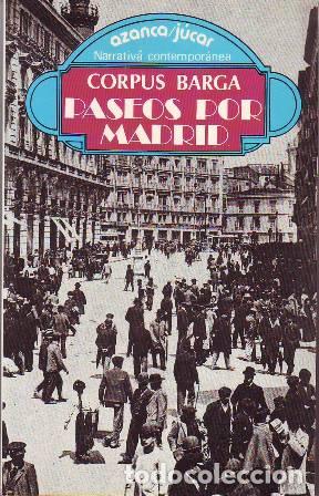 Libros: BARGA, Corpus.- - Paseos por Madrid. - Foto 1