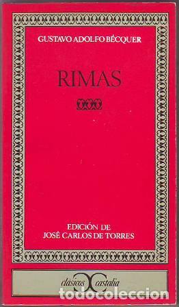 Libros: BECQUER, Gustavo Adolfo.- - Rimas. Introducci&oacute;n y notas de J. Carlos de Torres. - Foto 1