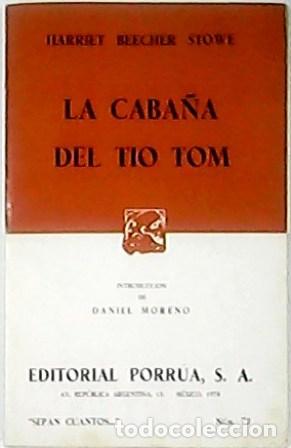 Libros: BEECHER STOWE, H.- - La caba&ntilde;a del T&iacute;o Tom. Novela. - Foto 1