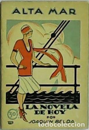 Libros: BELDA, Joaqu&iacute;n.- - Alta mar. Ilustr. de Puig. - Foto 1