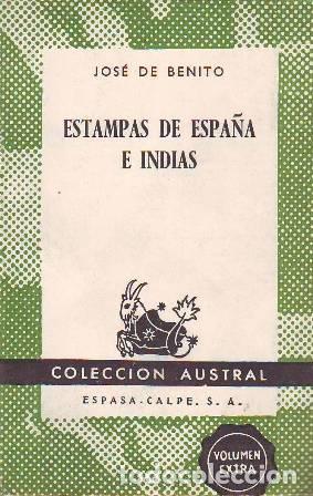Libros: BENITO, Jos&eacute; de.- - Estampas de Espa&ntilde;a e Indias. - Foto 1