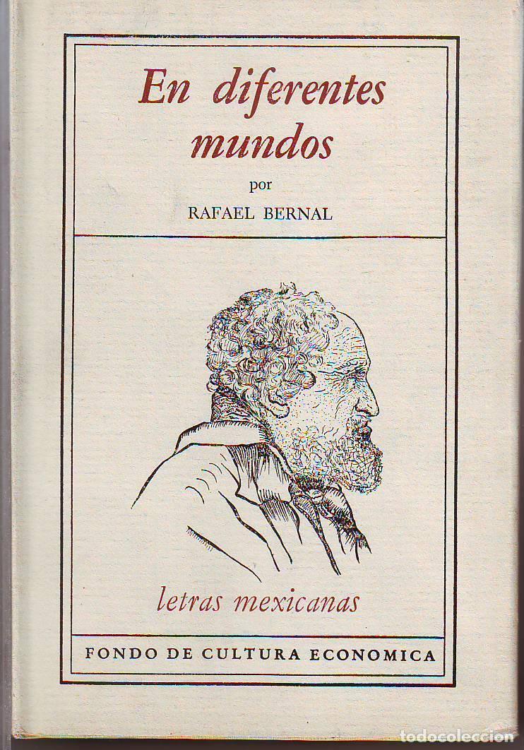 Libros: BERNAL, Rafael.- - En diferentes mundos. Novela. - Foto 1
