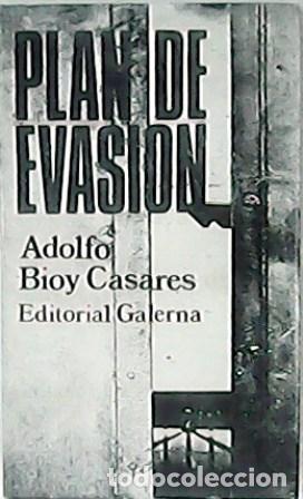 Libros: BIOY CASARES, Adolfo.- - Plan de evasi&oacute;n. - Foto 1