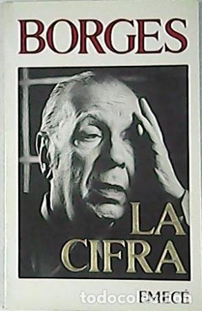 Libros: BORGES, Jorge Luis.- - La cifra. Poes&iacute;a. - Foto 1
