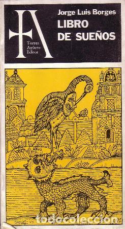 Libros: BORGES, Jorge Luis.- - Libro de sue&ntilde;os. Tapa de Oscar Smoje. - Foto 1