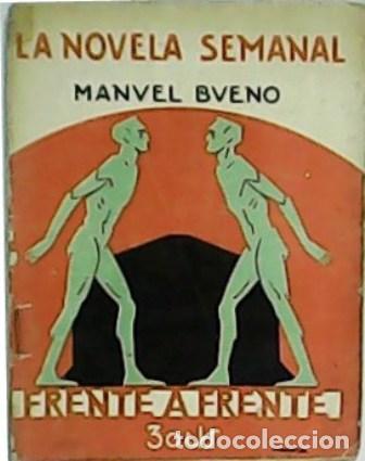 Libros: BUENO, Manuel.- - Frente a frente. - Foto 1