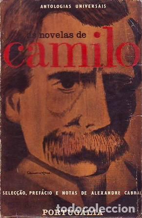 Libros: CABRAL, Alexandre.- - Las novelas de Camilo. Selecci&oacute;n, pr&oacute;logo y notas de... - Foto 1