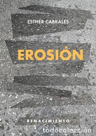 Libros: Cabrales, Esther.- - Erosi&oacute;n. Poes&iacute;a. - Foto 1