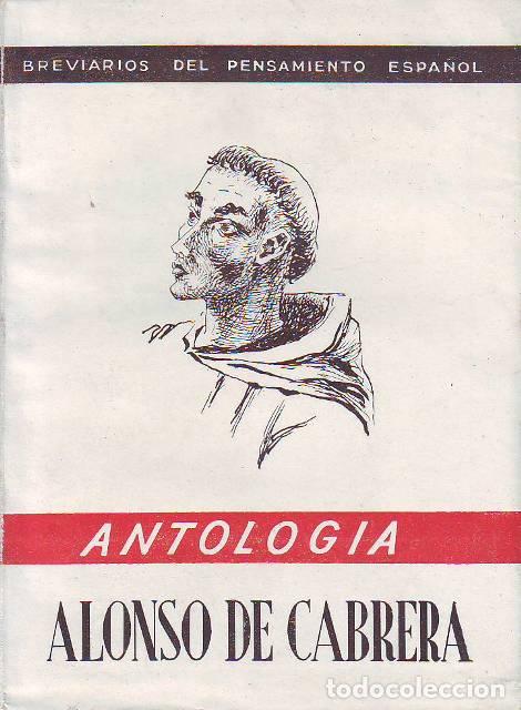 Libros: CABRERA, Alonso de.- - Antolog&iacute;a. Selecci&oacute;n de Luis Felipe Vivanco. - Foto 1