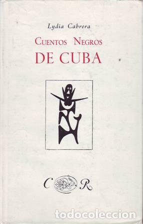 Libros: CABRERA, Lydia.- - Cuentos negros de Cuba. - Foto 1