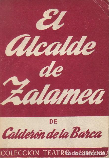 Libros: CALDERON DE LA BARCA, Pedro.- - El alcalde de Zalamea. - Foto 1